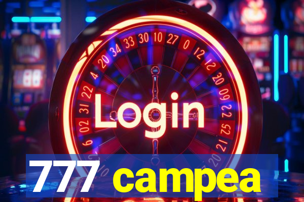 777 campea